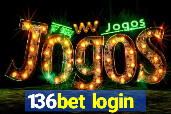 136bet login